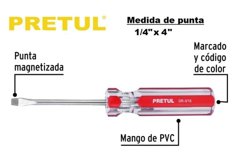 [21459] DESTORNILLADOR MANGO ACRILICO PLANO 1/4 x 4" PRETUL